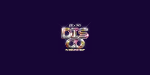 Réservation Exposition "Disco" suivie d’un temps d’échange à la Philharmonie (Adhérent, Alumni, Sympathisant)